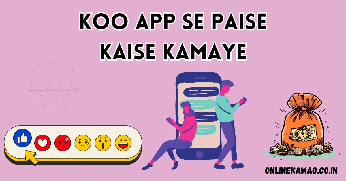 koo app se paise kaise kamaye cover image